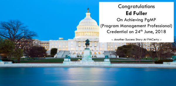 Congratulations Ed on Achieving PgMP..!